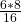 \frac{6*8}{16}