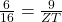 \frac{6}{16} = \frac{9}{ZT}