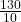 \frac{130}{10}