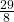 \frac{29}{8}